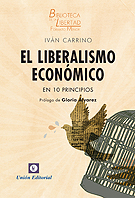 El liberalismo económico en 10 principios