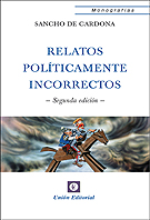RELATOS POLÍTICAMENTE INCORRECTOS (2ª edición)