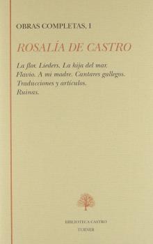 ROSALIA DE CASTRO.OBRAS COMPLETAS VOL.II. *TURNER*