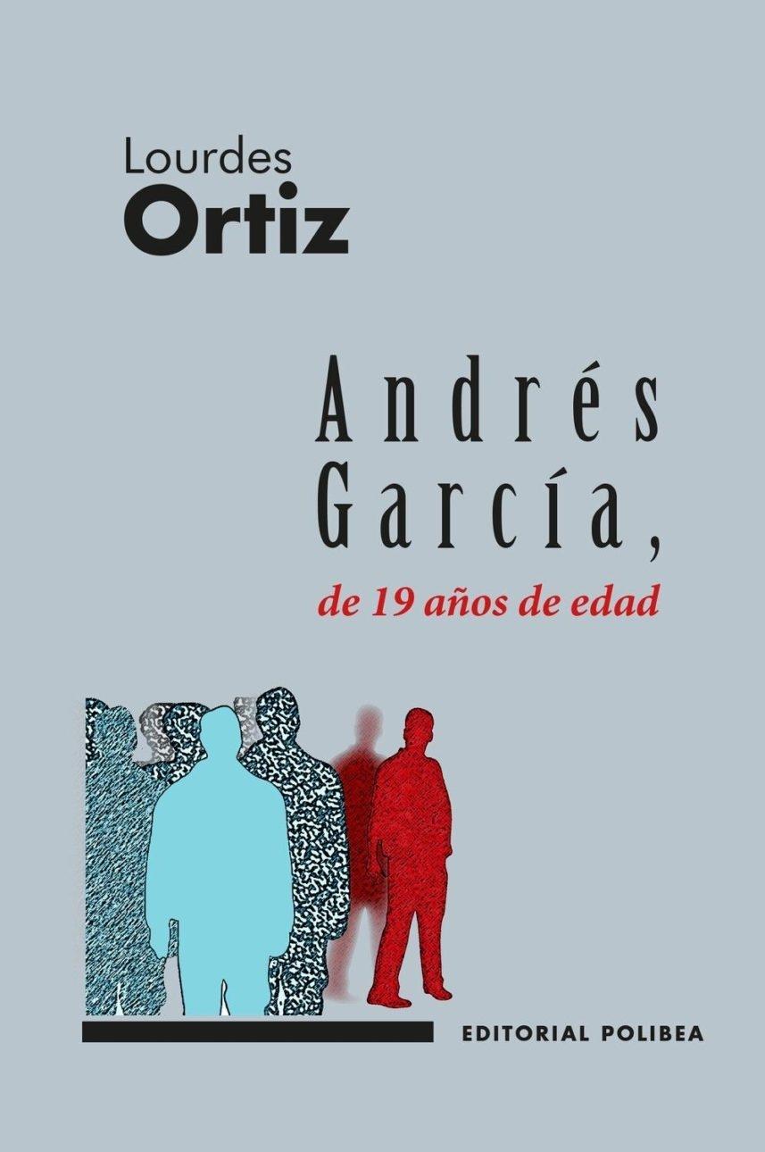 ANDRÉS GARCÍA DE 19 AÑOS DE EDAD