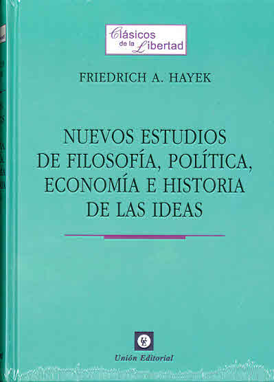 NUEVOS ESTUDIOS DE FILOSOFIA, POLITICA, ECONOMIA E HISTORIA DE LAS IDEAS