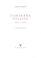 CAMARADA CELESTE (1940-1979)