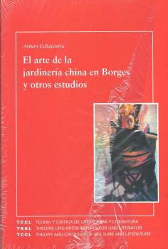 El arte de la jardinería china en Borges y otros