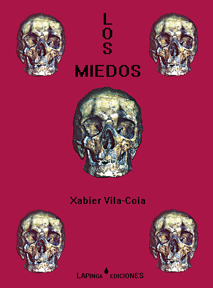 LOS MIEDOS: 1990-2015