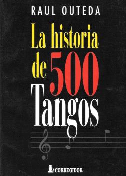 LA HISTORIA DE 500 TANGOS